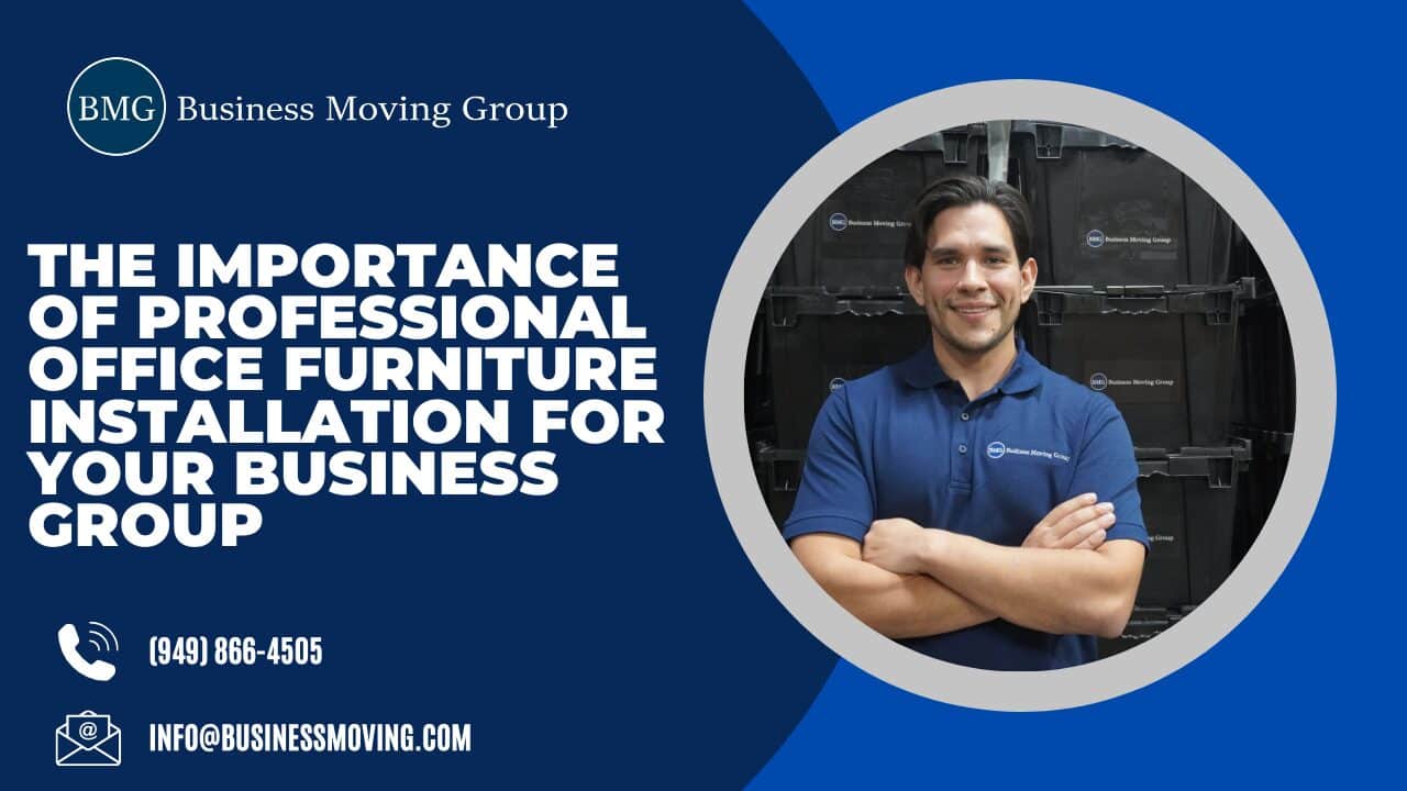The Importance of Professional Office Furniture Installation for Your Business | Business Moving Group