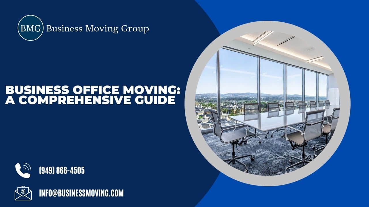 Business Office Moving: A Comprehensive Guide | Business Moving Group